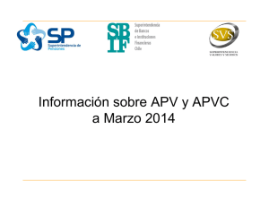 Información sobre APV y APVC a Marzo 2014