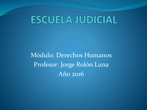 Módulo: Derechos Humanos Profesor: Jorge Rolón Luna Año 2016