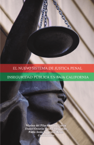 El Nuevo Sistema de Justicia Penal e Inseguridad Pública en Baja