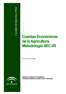 Cuentas Económicas de la Agricultura. Metodología SEC-95