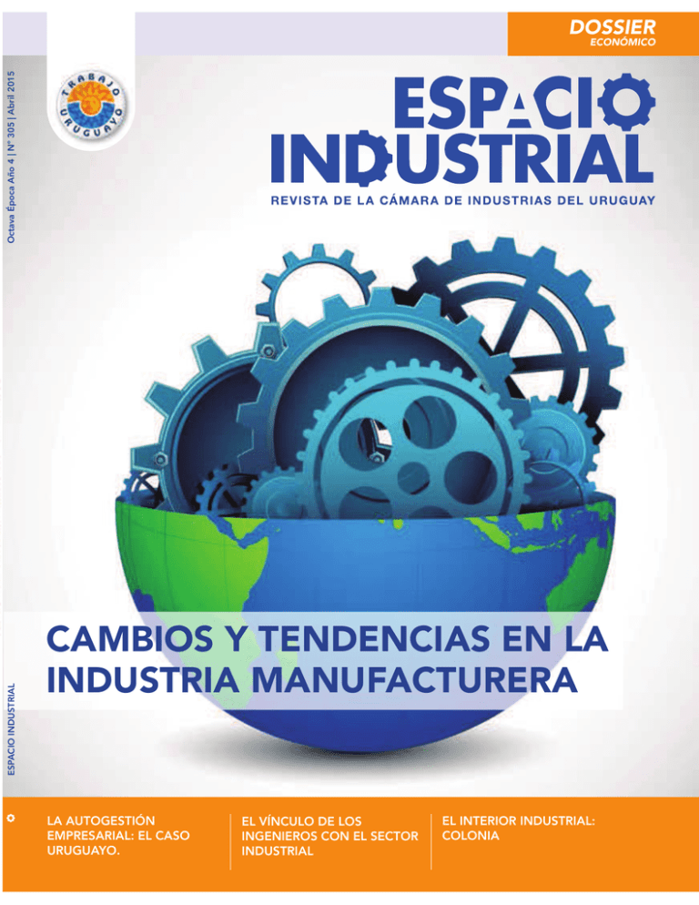 Cambios Y Tendencias En La Industria Manufacturera