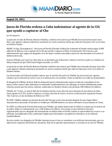 Jueza de Florida ordena a Cuba indemnizar al agente de la CIA que