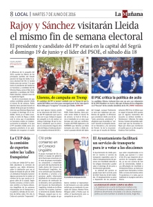 Rajoy y Sánchez visitarán Lleida el mismo fin de semana electoral
