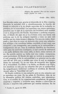 EL OGRO F ILANTRÓPIC 0* Los liberales creían que, gracias al