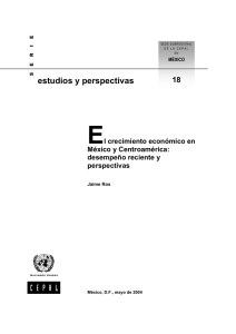 el crecimiento económico en méxico y centroamérica: desempeño