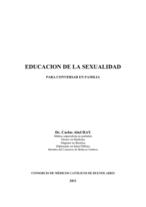 Educacion de la sexualidad para conversar en familia Dr Carlos A Ray