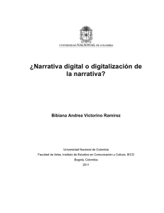 Narrativa digital o digitalización de la narrativa?