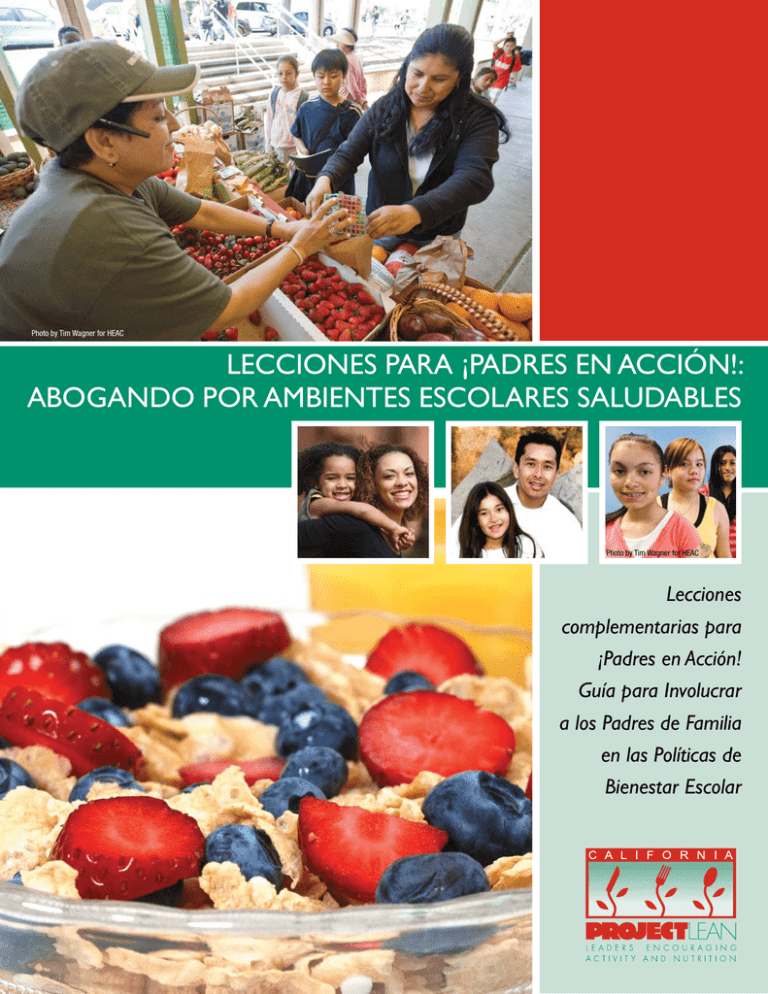 Lecciones Para padres En Acci n Abogando Por Ambientes
