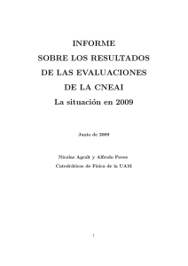 Informe 2009 sobre los resultados de las evaluaciones de la CNEAI