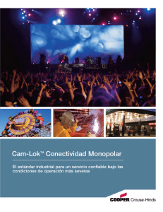 Descargue el brochure Cam-Lok™ Conectividad Monopolar