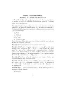 Lógica y Computabilidad Práctica 3: Cálculo de Predicados