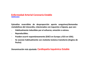 Enfermedad Arterial Coronaria Estable Denominación más ajustada
