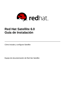 Red Hat Satellite 6.0 Guía de Instalación