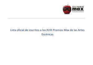 Lista oficial de inscritos a los XVIII Premios Max de las Artes