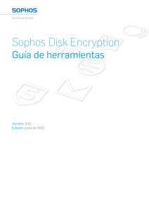 Guía de herramientas de Sophos Disk Encryption