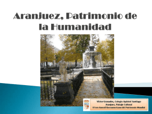 Aranjuez, Mi Patrimonio de la Humanidad