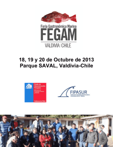 18, 19 y 20 de Octubre de 2013 Parque SAVAL, Valdivia