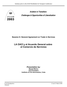 LA OACI y el Acuerdo General sobre el Comercio de Servicios