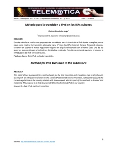Método para la transición a IPv6 en los ISPs cubanos Method for