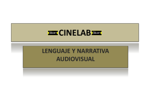 Lenguaje y narrativa audiovisual