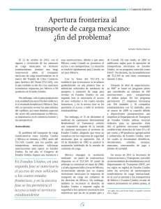 Apertura fronteriza al autotransporte de carga entre México y