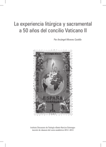 La experiencia litúrgica y sacramental a 50 años del concilio