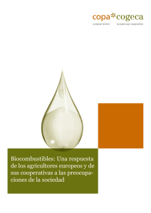 Biocombustibles: Una respuesta de los agricultores - Copa
