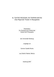 EL TEATRO REGIONAL EN TIERRAS MAYAS (Das Regionale