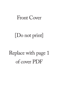 Front Cover [Do not print] Replace with page 1 of cover PDF
