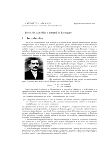 Teor´ıa de la medida e integral de Lebesgue1 1. Introducción