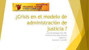 Crisis en el modelo de administración de justicia
