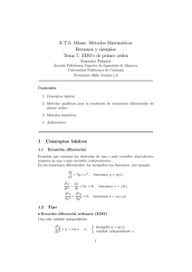E.T.S. Minas: Métodos Matemáticos Resumen y ejemplos Tema 7