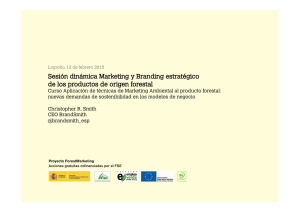 Sesión dinámica Marketing y Branding estratégico de los productos