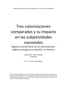 Tres colonizaciones comparadas y su impacto en las subjetividades