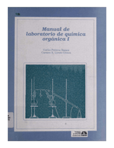 Manual de laboratorio de química orgánica I / Carlos Pereyra