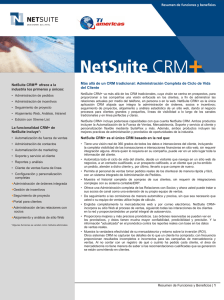 NetSuite CRM+ ofrece a la industria los primeros y únicos: La