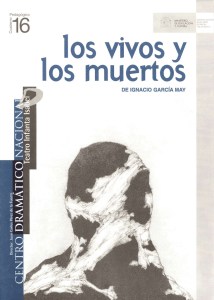 Nº 16 LOS VIVOS Y LOS MUERTOS, de Ignacio García May .