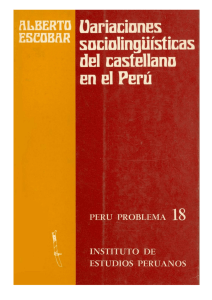 Variaciones socioling&uuml;&iacute;sticas del castellano en el Per&uacute;