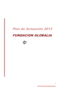 Plan de Actuación 2013 FUNDACION GLOBALIA