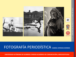 Fotografía Periodística - Unidad Académica de Comunicación y