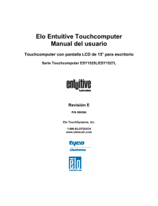(Latin American Spanish) Elo Entuitive Touchcomputer User Guide