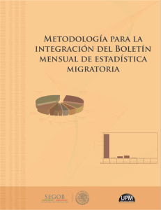 Metodología boletín 2013 - Unidad de Política Migratoria