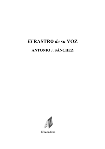 El RASTRO de su VOZ - Antonio J. Sánchez