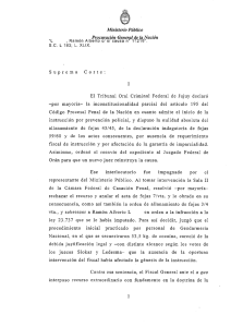 , Ramón Alberto.e/ s/ eausa n° 11216". Suprema Corte: El Tribunal