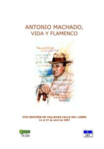 Antonio Machado Vida y Flamenco