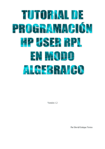 Manual de Programación UserRPL modo Algebraico