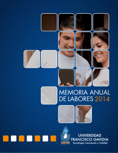 memoria anual de labores 2014 - Universidad Francisco Gavidia