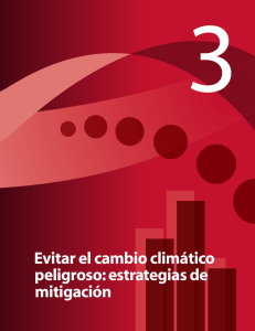 Evitar el cambio climático peligroso: estrategias de mitigación