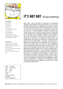 IT`S NOT NOT“Giving everything”
