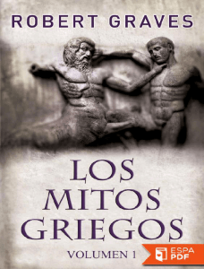 Los mitos griegos - Vol. 1